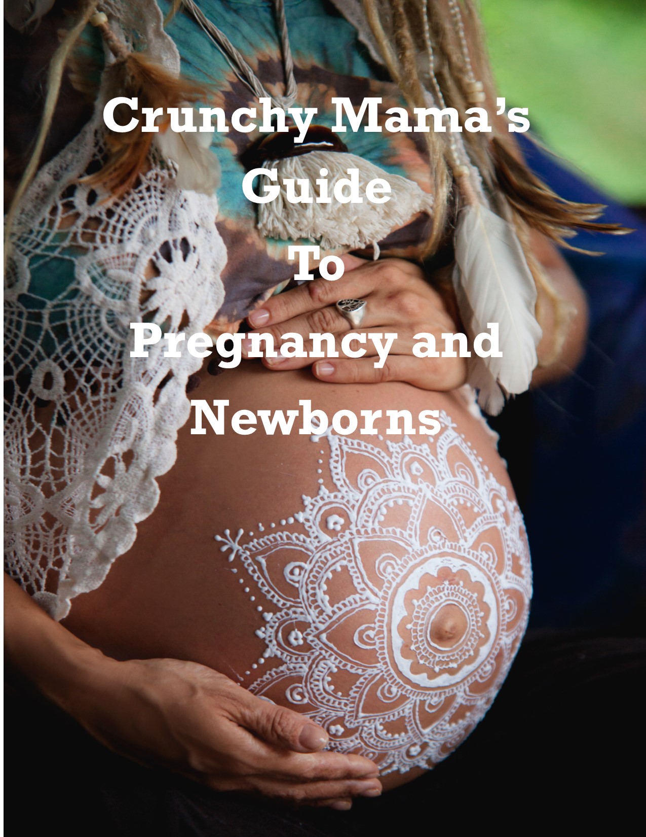 Crunchy Mamas Guide 